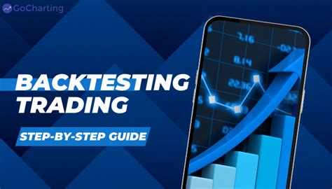 what is trade testing|Backtesting Trading: A Step.